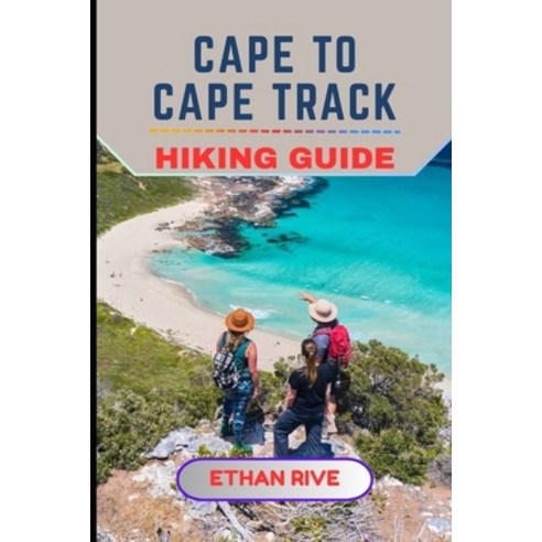 (영문도서)Cape to Cape Track Hiking Guide Paperback, Independently Published, English, 9798242252615