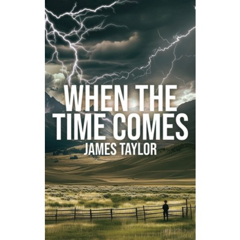 (영문도서)When The Time Comes Hardcover, UK Publishing House Ltd, English, 9781918162448