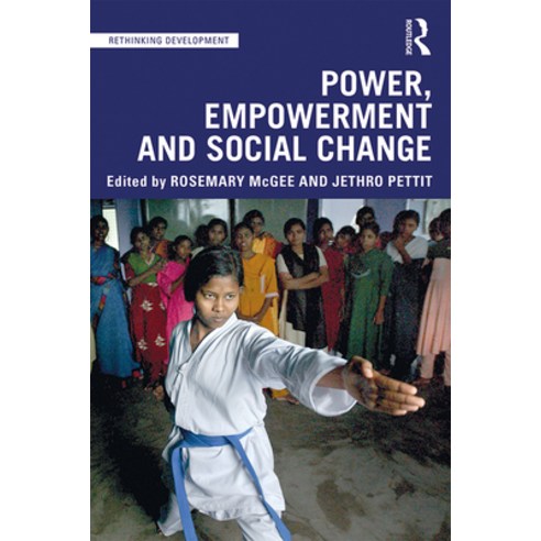 (영문도서)Power Empowerment and Social Change Paperback, English, 9781138575318, Routledge