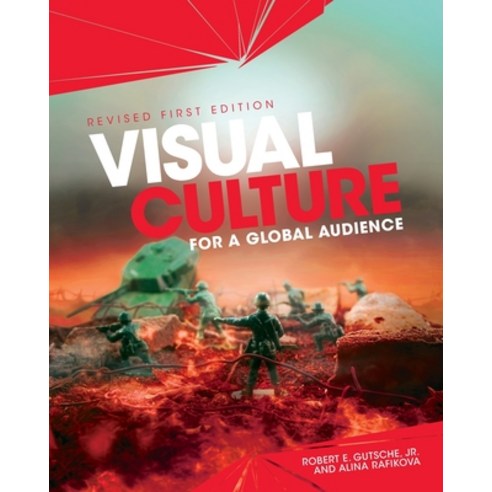 (영문도서)Visual Culture for a Global Audience Paperback, Cognella Academic Publishing, English, 9798823387088