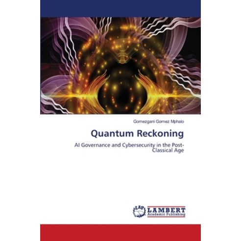 (영문도서)Quantum Reckoning Paperback, LAP Lambert Academic Publis..., English, 9786209858130