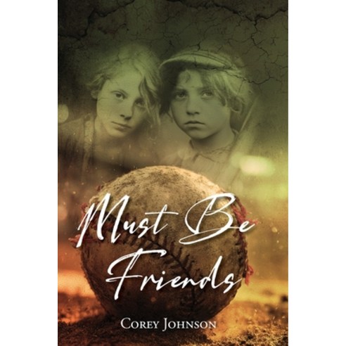 (영문도서)Must Be Friends Paperback, Izzard Ink, English, 9781642281347
