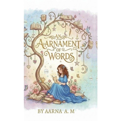 (영문도서)An Aarnament of Words Hardcover, Notion Press, English, 9798902691600