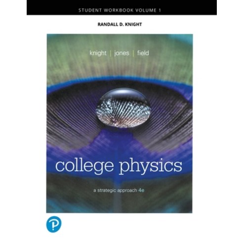 (영문도서)Student Workbook for College Physics: A Strategic Approach Volume 1 (Chapters 1... Paperback, Pearson, English, 9780134724829
