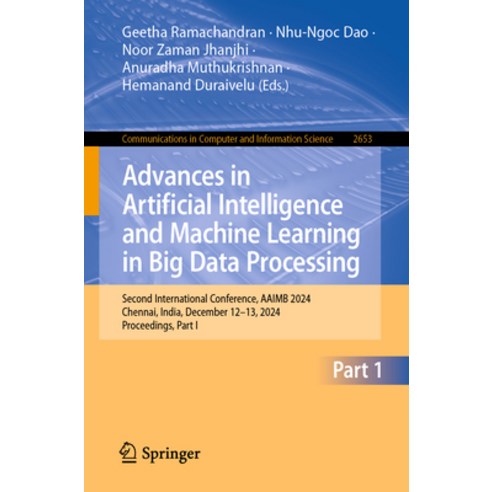 (영문도서)Advances in Artificial Intelligence and Machine Learning in Big Data Processing:... Paperback, Springer, English, 9783032130259
