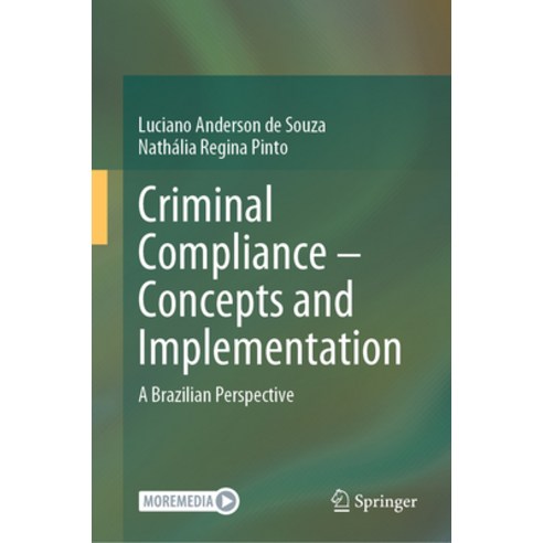 (영문도서)Criminal Compliance - Concepts and Implementation: A Brazilian Perspective Hardcover, Springer, English, 9783032150103