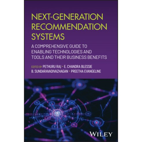 (영문도서)Next-Generation Recommendation Systems: A Comprehensive Guide to Enabling Techno... Hardcover, English, 9781394351541, Wiley