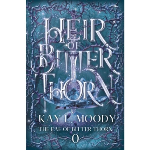 (영문도서)Heir of Bitter Thorn Paperback, Marten Press, English, 9781954335462