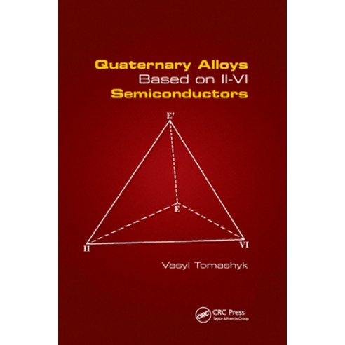 (영문도서)Quaternary Alloys Based on II - VI Semiconductors Paperback, CRC Press, English, 9780367378264