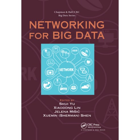 (영문도서)Networking for Big Data Paperback, CRC Press, English, 9780367377533