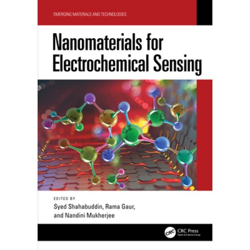 (영문도서)Nanomaterials for Electrochemical Sensing Hardcover, CRC Press, English, 9781032458885