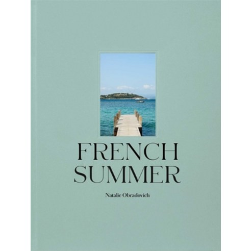 (영문도서)French Summer Hardcover, Print the Book Agency, English, 9781737192794