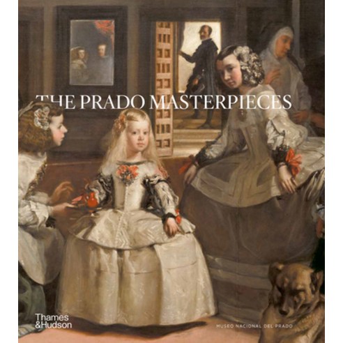 (영문도서)The Prado Masterpieces Hardcover, Thames & Hudson, English, 9780500966433