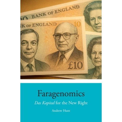 (영문도서)Faragenomics: Das Kapital for the New Right Paperback, Bruges Group, English, 9781917743136