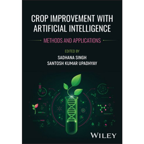 (영문도서)Crop Improvement with Artificial Intelligence Hardcover, Wiley, English, 9781394330454