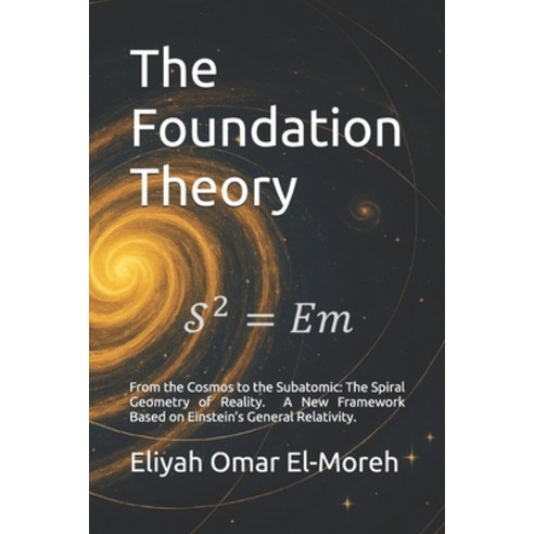(영문도서)The Foundation Theory Paperback, Independently Published, English, 9798316029945
