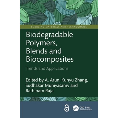 (영문도서)Biodegradable Polymers Blends and Biocomposites: Trends and Applications Paperback, CRC Press, English, 9781032302508
