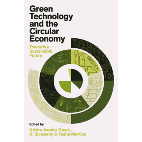 (영문도서)Green Technology and the Circular Economy: Towards a Sustainable Future Hardcover, English, 9781805922131