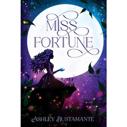 (영문도서)Miss Fortune Hardcover, Quill & Flame Publishing House, English, 9781964726663