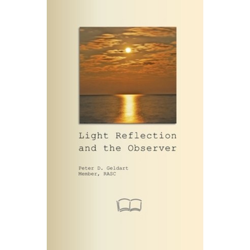 (영문도서)Light reflection and the Observer Paperback, Independently Published, English, 9798278022077