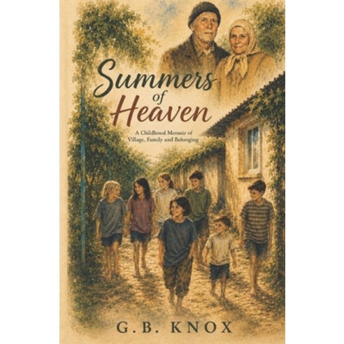 (영문도서)Summers of Heaven Paperback, Walnut Tree Publishing, English, 9781066693337