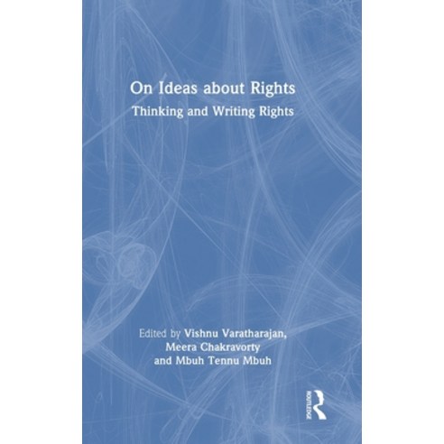 (영문도서)On Ideas about Rights: Thinking and Writing Rights Hardcover, Routledge India, English, 9781032773575