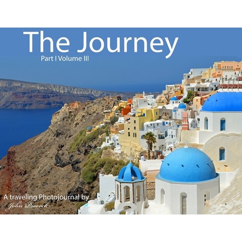 (영문도서)The Journey Part I Volume III Paperback, Prorock Productions, English, 9798349557910