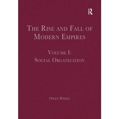 (영문도서)The Rise and Fall of Modern Empires Volume I: Social Organization Paperback, Routledge, English, 9781032402659