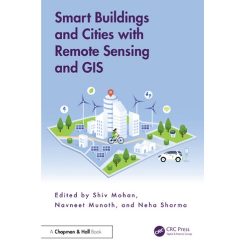 (영문도서)Smart Buildings and Cities with Remote Sensing and GIS Paperback, CRC Press, English, 9781032591728
