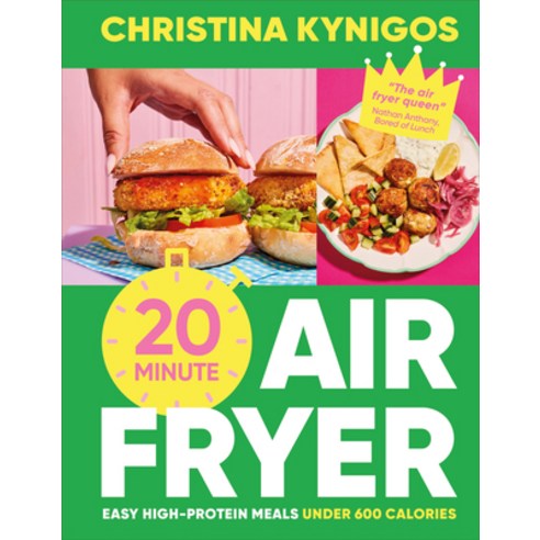 (영문도서)20-Minute Air Fryer: Easy High-Protein Meals Under 600 Calories Hardcover, DK Red, English, 9798217138159
