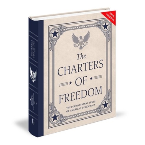 (영문도서)The Charters of Freedom: The Foundational Texts of American Democracy Hardcover, Union Square & Co., English, 9781454966531
