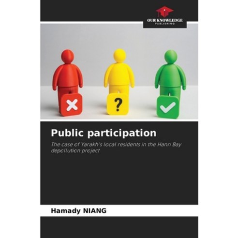(영문도서)Public participation Paperback, Our Knowledge Publishing, English, 9786209817984