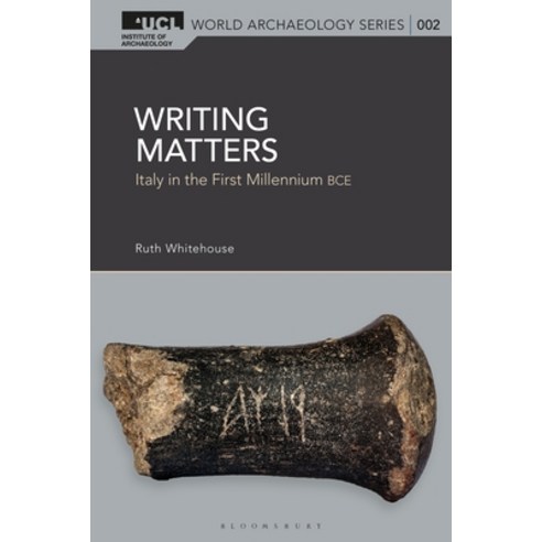 (영문도서)Writing Matters: Italy in the First Millennium Bce Paperback, Bloomsbury Academic, English, 9781350412521