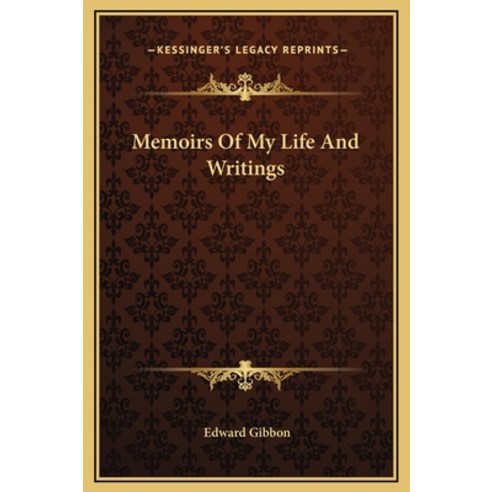 (영문도서)Memoirs Of My Life And Writings Hardcover, English, 9781169247321, Kessinger Publishing