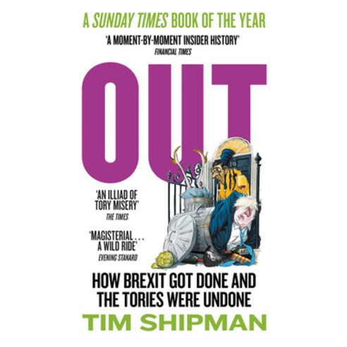 (영문도서)Out: How Brexit Got Done and the Tories Were Undone Paperback, William Collins, English, 9780008709990