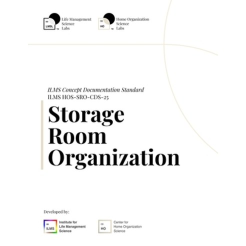 (영문도서)ILMS Concept Documentation Standard - Storage Room Organization (HOS-SRO-CDS-25) Paperback, Independently Published, English, 9798242932890