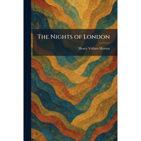(영문도서)The Nights of London Paperback, Tradd Street Press, English, 9781025871691
