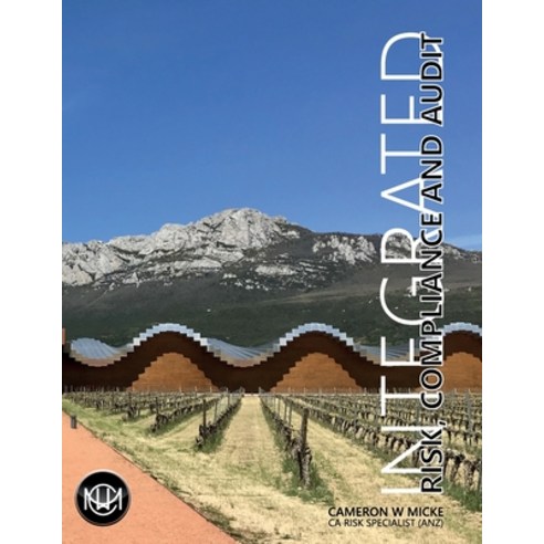 (영문도서)Integrated Risk Compliance and Audit Paperback, Monogramme, English, 9781069980403