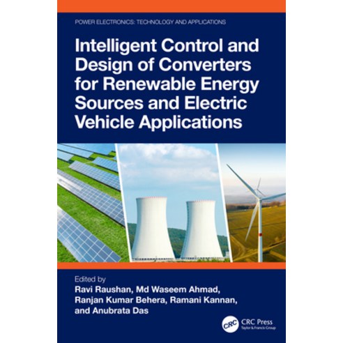 (영문도서)Intelligent Control and Design of Converters for Renewable Energy Sources and El... Hardcover, CRC Press, English, 9781032849591
