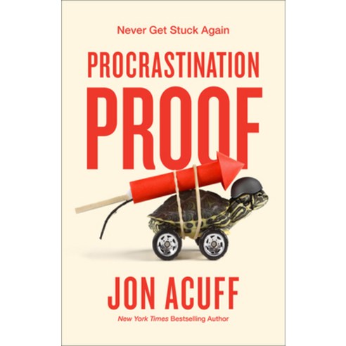 (영문도서)Procrastination Proof: Never Get Stuck Again Hardcover, Baker Books, English, 9781540903808