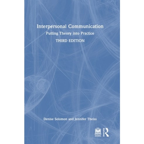 (영문도서)Interpersonal Communication: Putting Theory into Practice Hardcover, Routledge, English, 9781032802565