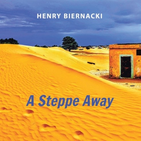 (영문도서)A Steppe Away Paperback, Authorhouse, English, 9798823056649