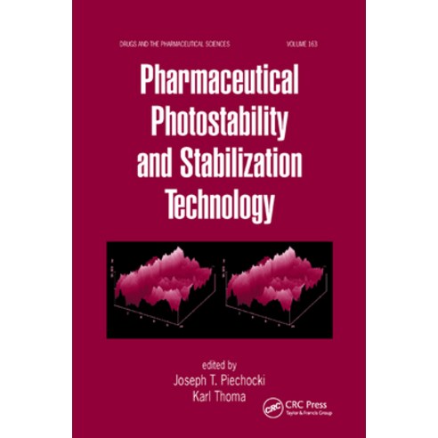 (영문도서)Pharmaceutical Photostability and Stabilization Technology Paperback, CRC Press, English, 9780367390358
