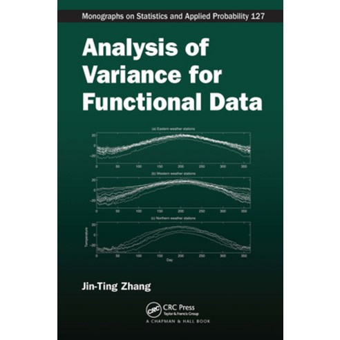 (영문도서)Analysis of Variance for Functional Data Paperback, English, 9781032920399, CRC Press