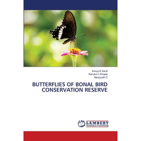 (영문도서)Butterflies of Bonal Bird Conservation Reserve Paperback, LAP Lambert Academic Publis..., English, 9786209296079