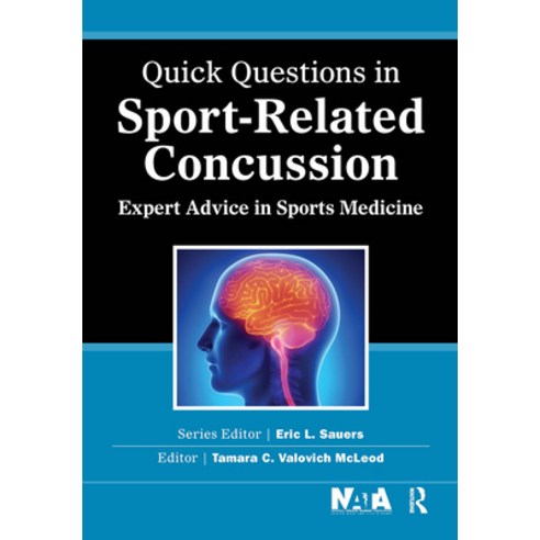 (영문도서)Quick Questions in Sport-Related Concussion: Expert Advice in Sports Medicine Hardcover, Routledge, English, 9781032967332