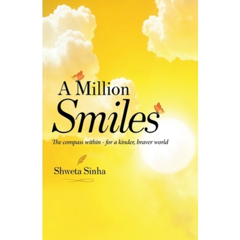 (영문도서)A Million Smiles: The Compass Within for a Kinder Braver World Paperback, White Falcon Publishing, English, 9789390347599