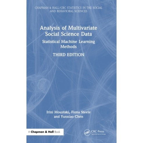 (영문도서)Analysis of Multivariate Social Science Data: Statistical Machine Learning Methods Hardcover, CRC Press, English, 9781032774763