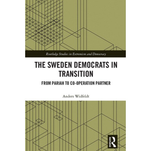 (영문도서)The Sweden Democrats in Transition: From Pariah to Co-operation Partner Paperback, Routledge, English, 9780367697020
