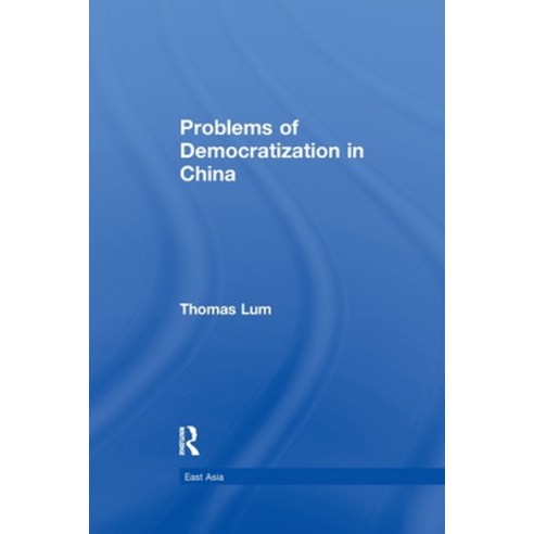 (영문도서)Problems of Democratization in China Paperback, Routledge, English, 9781138983816